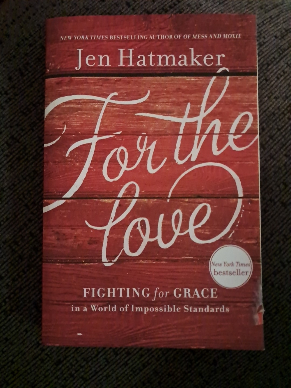 For the Love by Jen Hatmaker - Red Cover